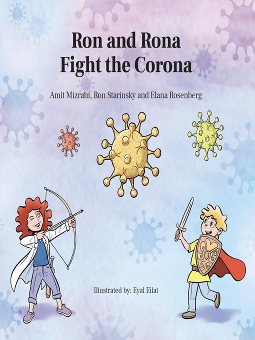 Title details for Ron and Rona Fight the Corona by Ron Starinsky - Available